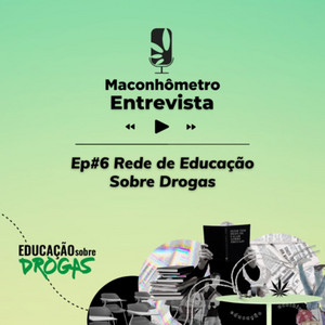 Sociedade | Rede Educação sobre Drogas, com Francisco Coelho e Maria de Lourdes da Silva